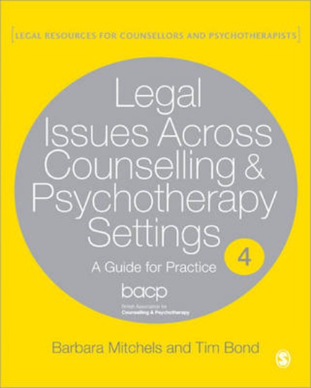 Picture of Legal Issues Across Counselling & Psychotherapy Settings: A Guide for Practice