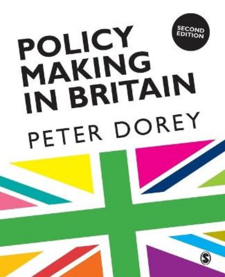 Picture of Policy Making in Britain  2nd ED