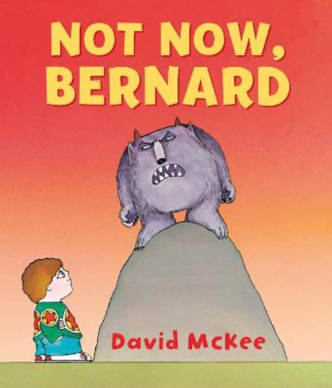 Picture of Not Now Bernard