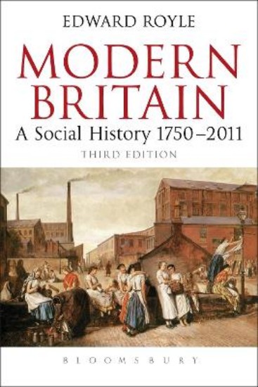 Picture of Modern Britain: A Social History 1750-2011 3ed