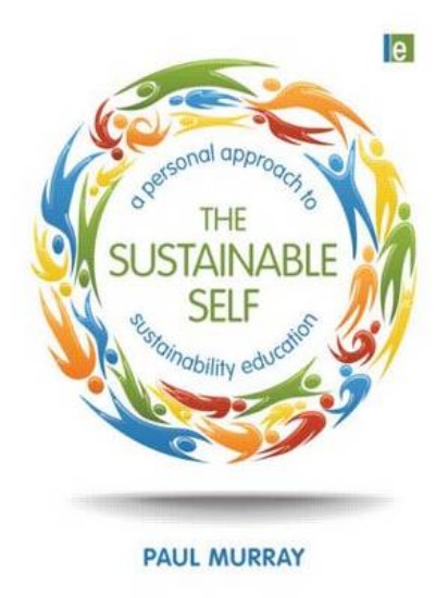 Picture of Sustainable Self: A Personal Approach to Sustainability Education