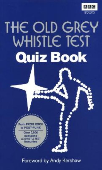 Picture of Old Grey Whistle Test Quiz Book