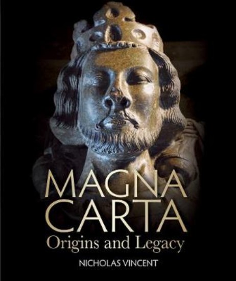 Picture of Magna Carta: Origins and Legacy