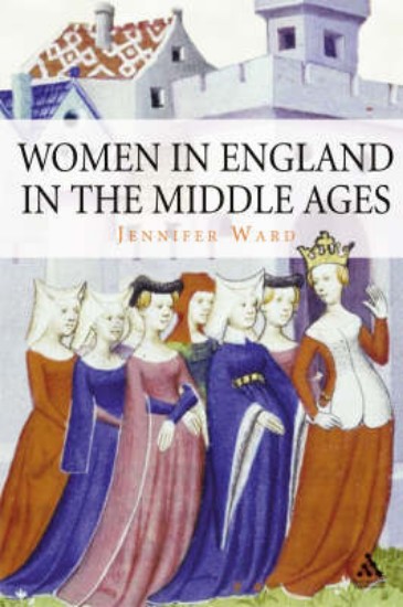 Picture of Women in England in the Middle Ages