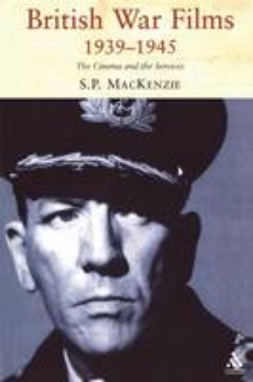 Picture of British War Films, 1939-1945: The Cinema and the Services