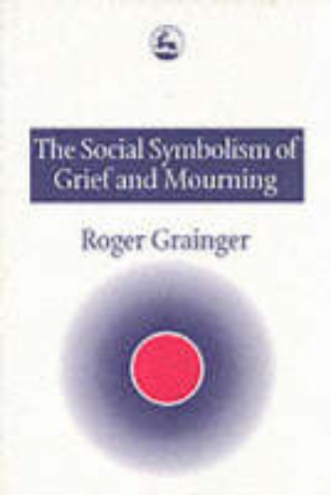 Picture of Social Symbolism of Grief and Mourning