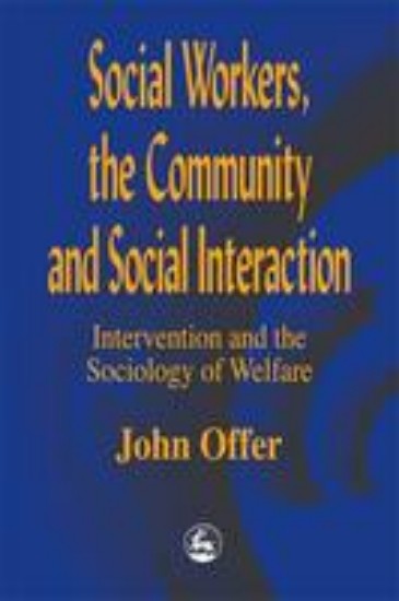 Picture of Social workers the community and social interaction