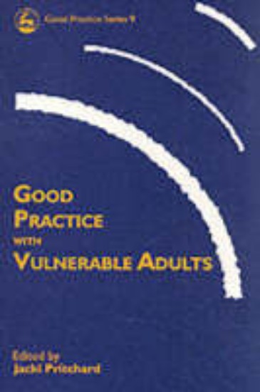 Picture of Good Practice with Vulnerable Adults