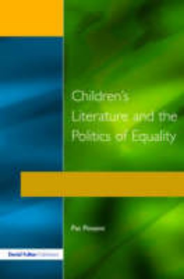 Picture of Children's Literature and the Politics of Equality