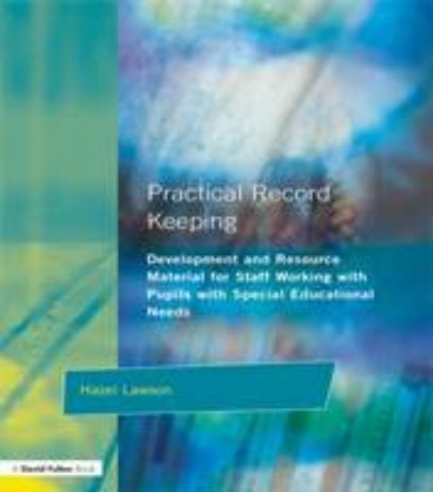 Picture of Practical Record Keeping for Special educational needs