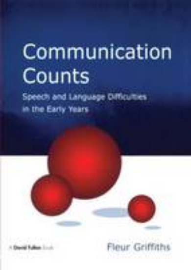 Picture of Communication Counts: Speech and Language Difficulties in the Early Ye
