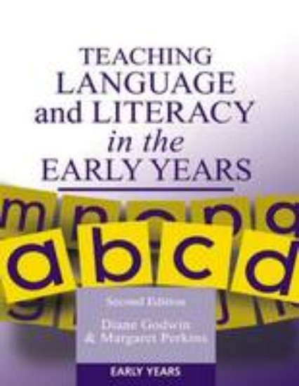 Picture of Teaching Language and Literacy in the Early Years 2ed