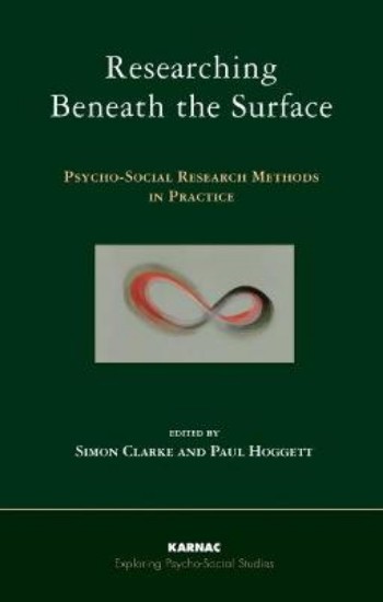 Picture of Researching Beneath the Surface: Psycho-social Research Methods in Practice