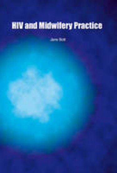 Picture of HIV and Midwifery Practice