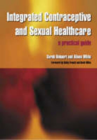 Picture of Intergrated Contraceptive and Sexual Healthcare: A Practical Guide