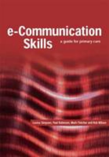 Picture of e-Communication skills:a guide for primary care
