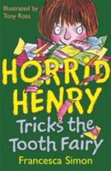 Picture of Horrid Henry tricks the Tooth Fairy Book 3