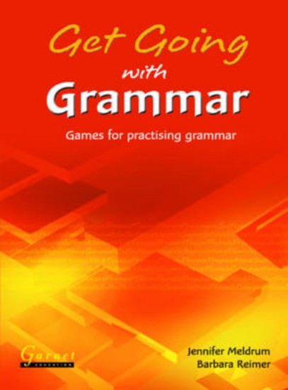 Picture of Get Going with Grammar: Games for Practising Grammar