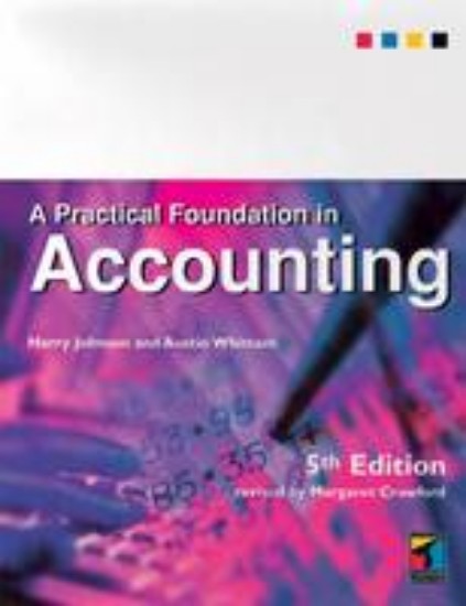 Picture of Practical Foundation in Accounting 5ed