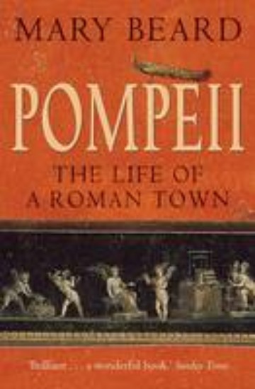 Picture of Pompeii: Life of a Roman Town