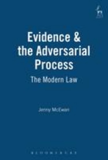Picture of Evidence and the Adversarial Process (The Modern Law)