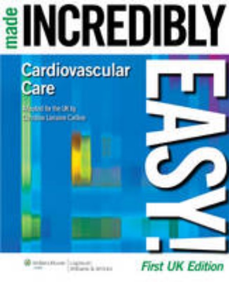 Picture of Cardiovascular Care  Made Incredibly Easy UK ed