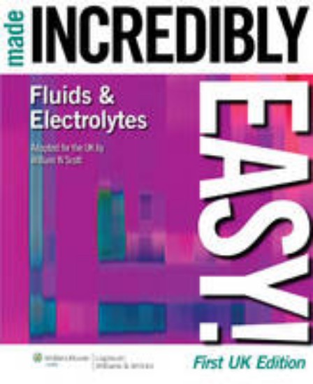 Picture of Fluids and Electrolytes Made Incredibly Easy