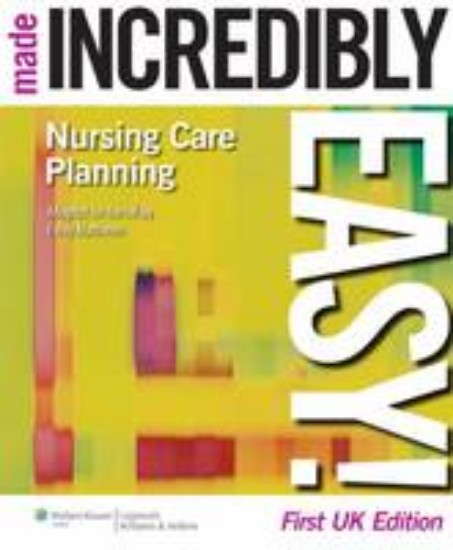 Picture of Nursing Care Planning Made Incredibly Easy!