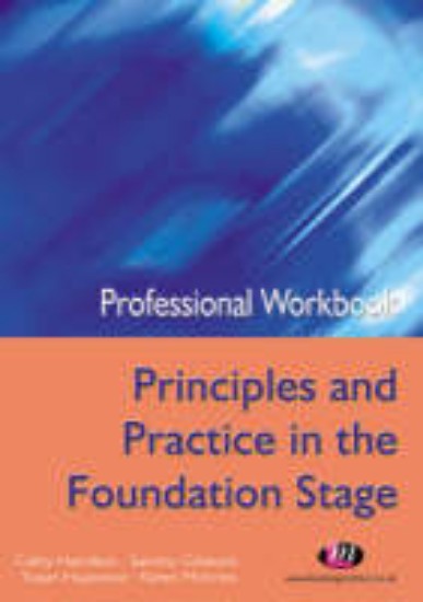 Picture of Principles and Practice in the Foundation Stage (Professional Workbook