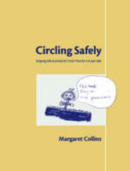 Picture of Circling Safely: Keeping Safe Activities for Circle Time for 4 to 8 year olds