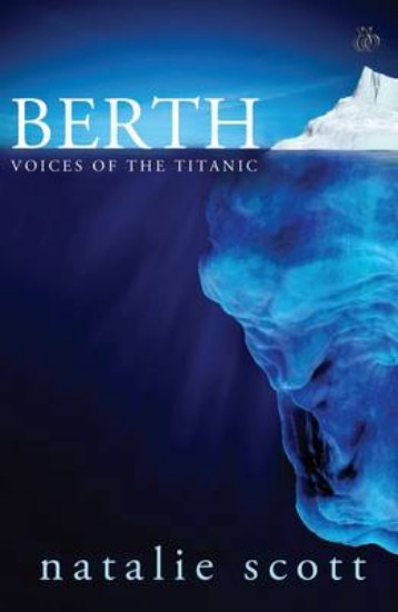 Picture of Berth: Voices of the Titanic