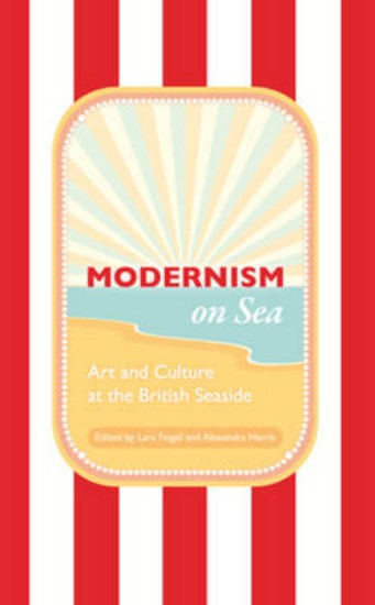 Picture of Modernism on Sea: Art and Culture at the British Seaside