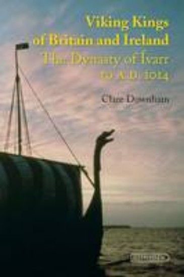 Picture of Viking Kings of Britain and Ireland : The Dynasty of Ivarr to A.D.1014