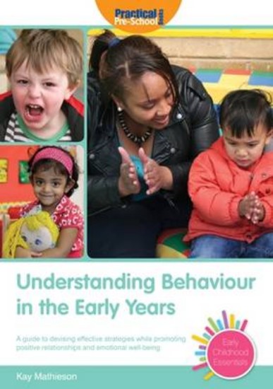 Picture of Understanding Behaviour In The Early years