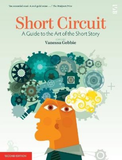 Picture of Short Circuit: A Guide to the Art of the Short Story 2ed