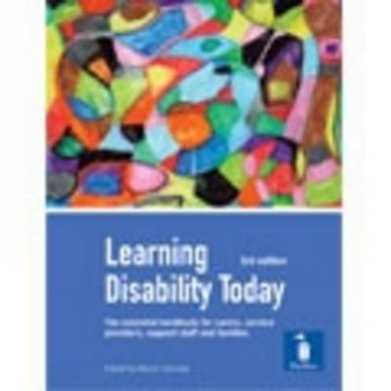 Picture of Learning Disability Today: Examines Current Issues for Those Using and Delivering Learning Disability Services and Support, Reflecting Learning Outcomes for QCF Qualifications