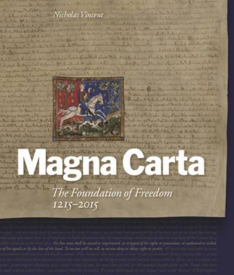 Picture of Magna Carta:  Foundation of Freedom 1215-2015