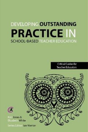 Picture of Developing Outstanding Practice in School-Based Teacher Education