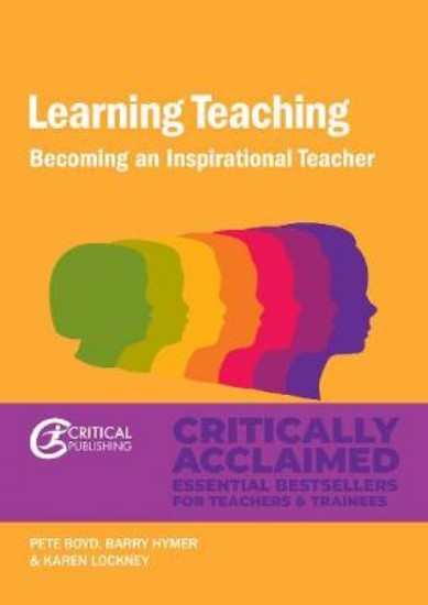 Picture of Learning Teaching: Becoming an Inspirational Teacher