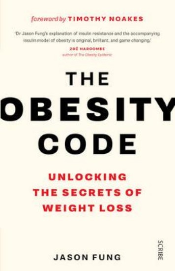 Picture of Obesity Code: Unlocking the Secrets of Weight Loss