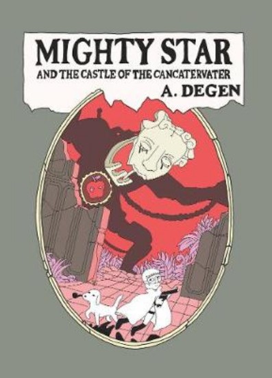 Picture of Mighty Star and the Castle of the Cancatervater