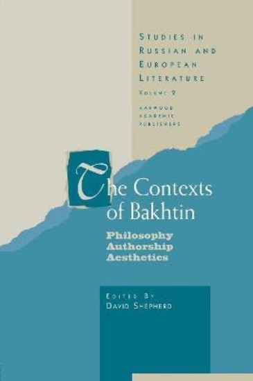 Picture of Contexts of Bakhtin: Philosophy, Authorship, Aesthetics