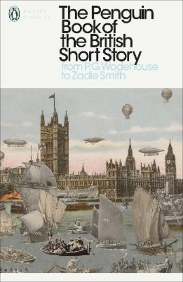 Picture of Penguin Book of the British Short Story: 2: From P.G. Wodehouse to Zadie Smith: II
