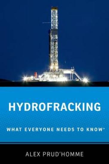 Picture of Hydrofracking: What Everyone Needs to Know
