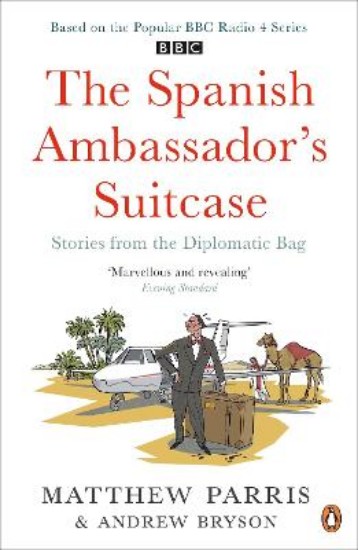 Picture of Spanish Ambassador's Suitcase: Stories from the Diplomatic Bag