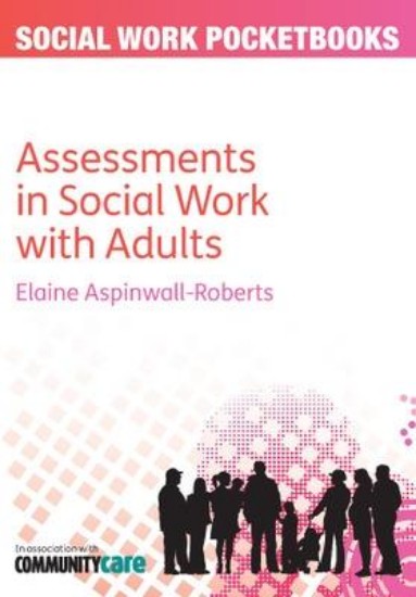 Picture of Conducting Assessments in Adult Social Work