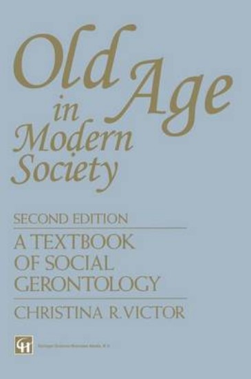 Picture of Old Age in Modern Society