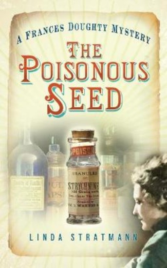 Picture of Poisonous Seed: Frances Doughty Mystery Bk1