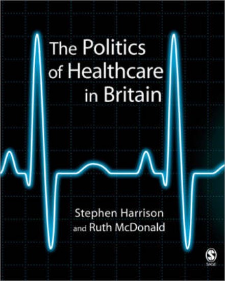 Picture of Politics of Healthcare in Britain