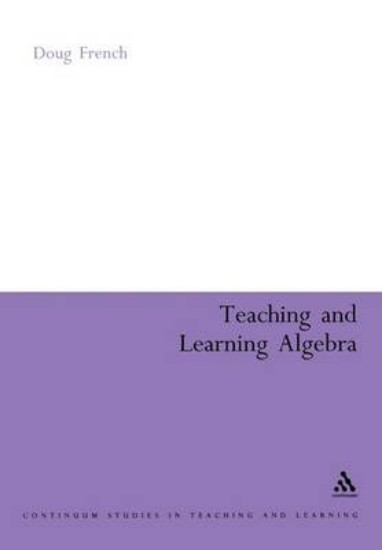 Picture of Teaching and Learning Algebra
